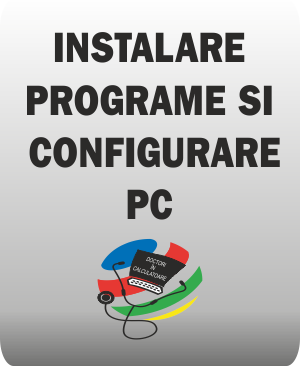 Instalare programe si configurare PC